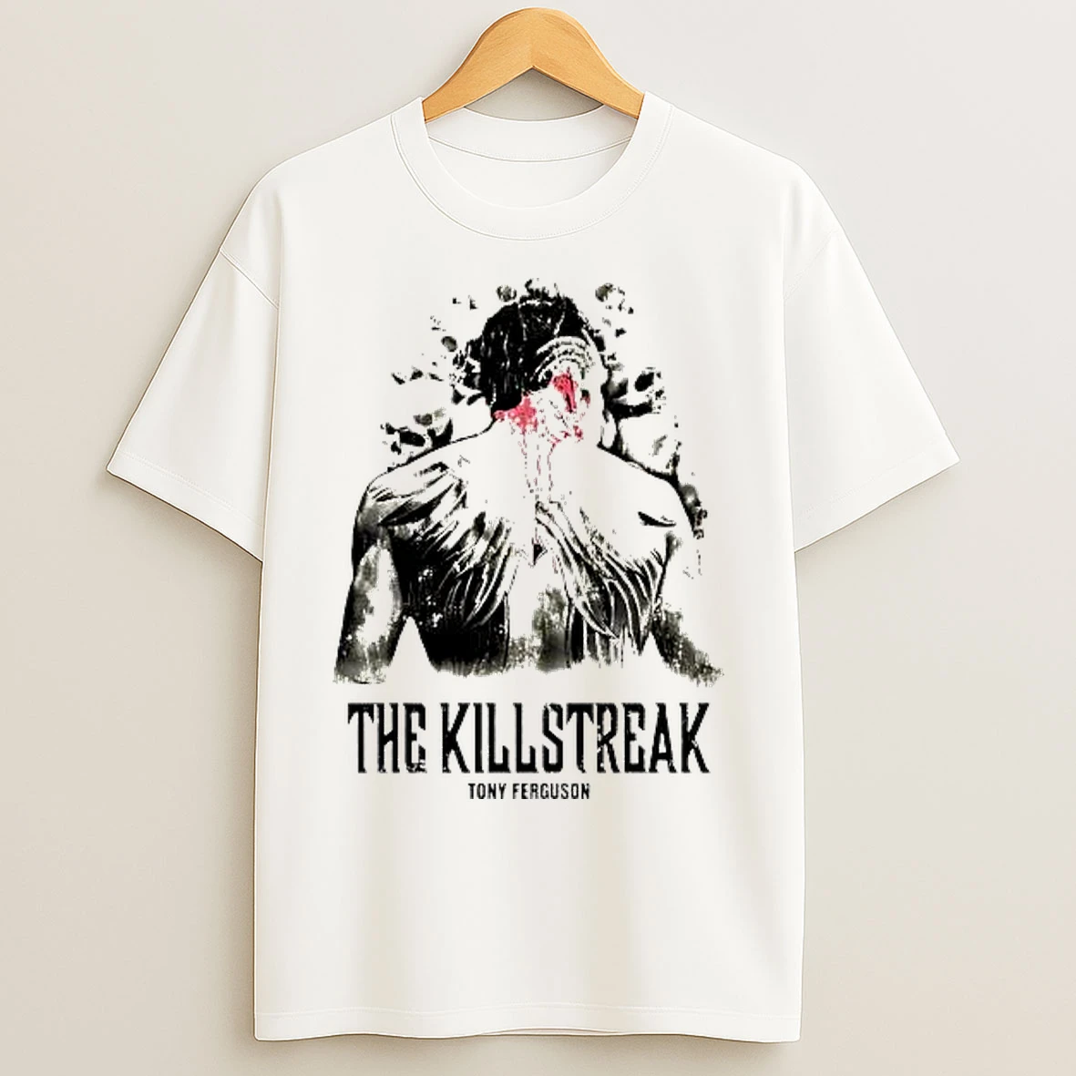 Classic Tony Ferguson The Killstreak T Shirts