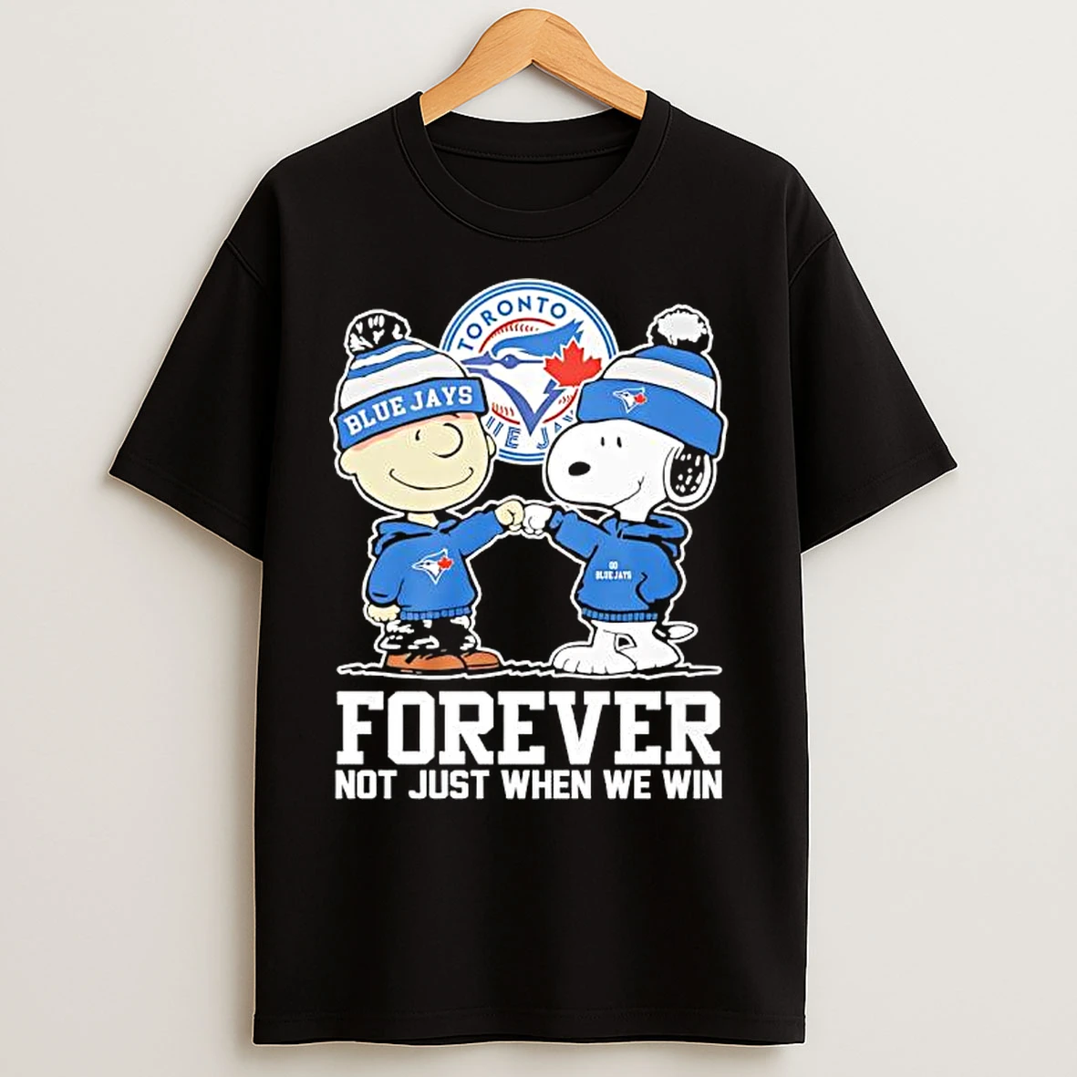 Classic Toronto Blue Jays Charlie Brown And Snoopy Forever Not Just When We Win T Shirts