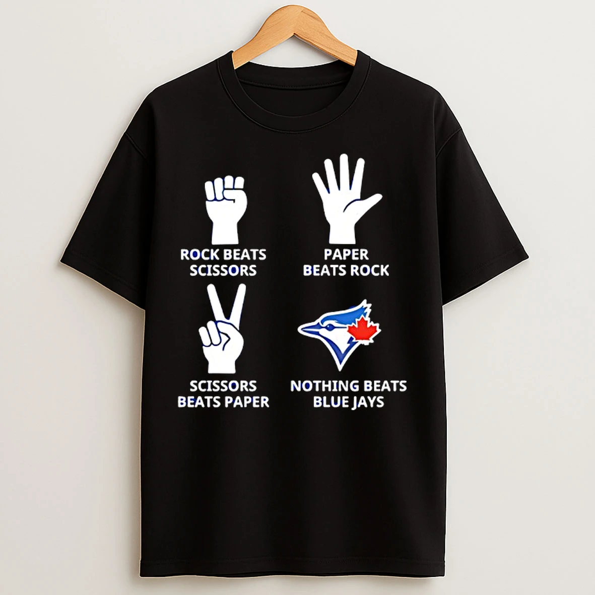 Classic Toronto Blue Jays Nothing Beats Rock Beats Scissors Paper Beats Rock Scissors Beats Paper T Shirts