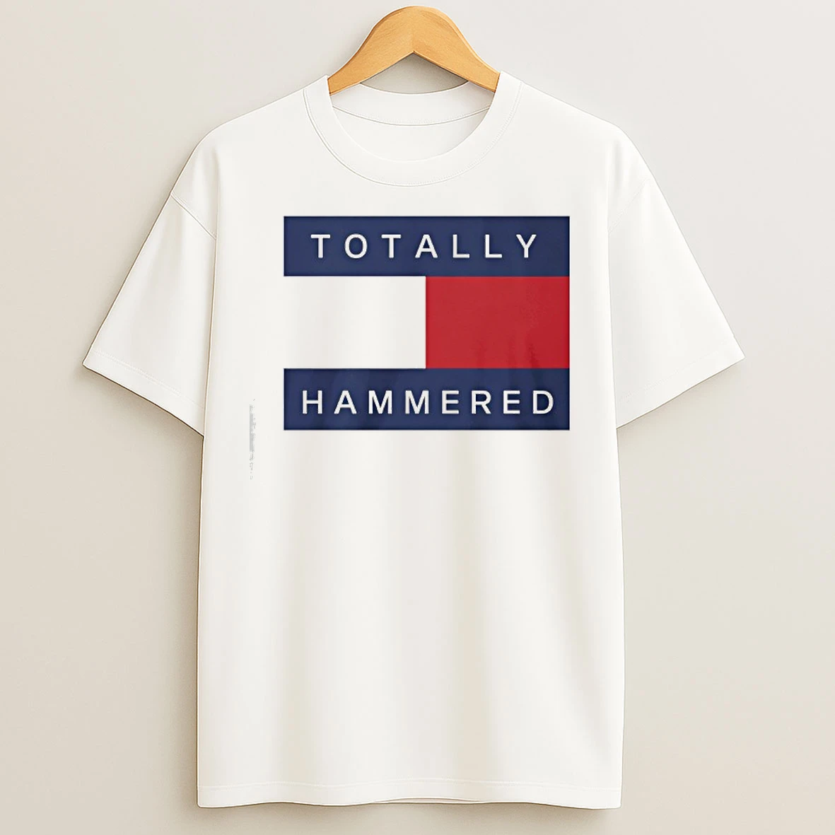 Classic Totally Hammered T Shirts