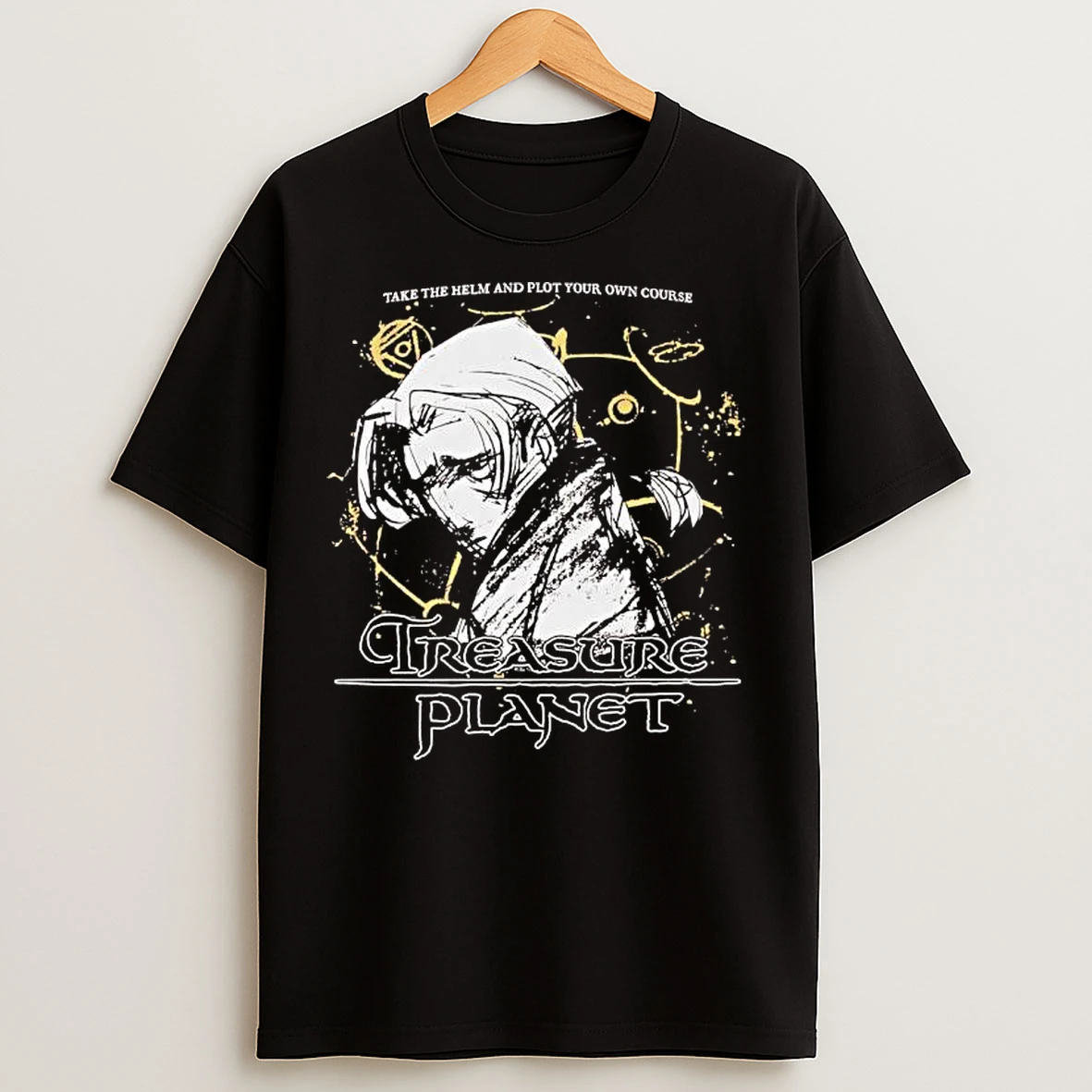 Classic Treasure Planet Take The Helm And Plot Your Own Course T Shirts