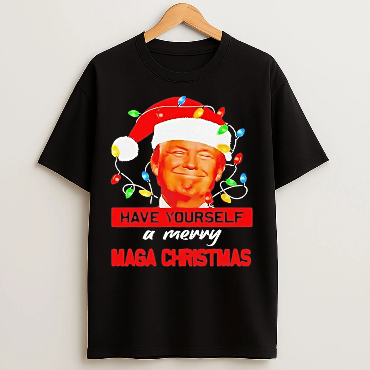 Classic Trump Have Yourself A Merry Maga Christmas T Shirts