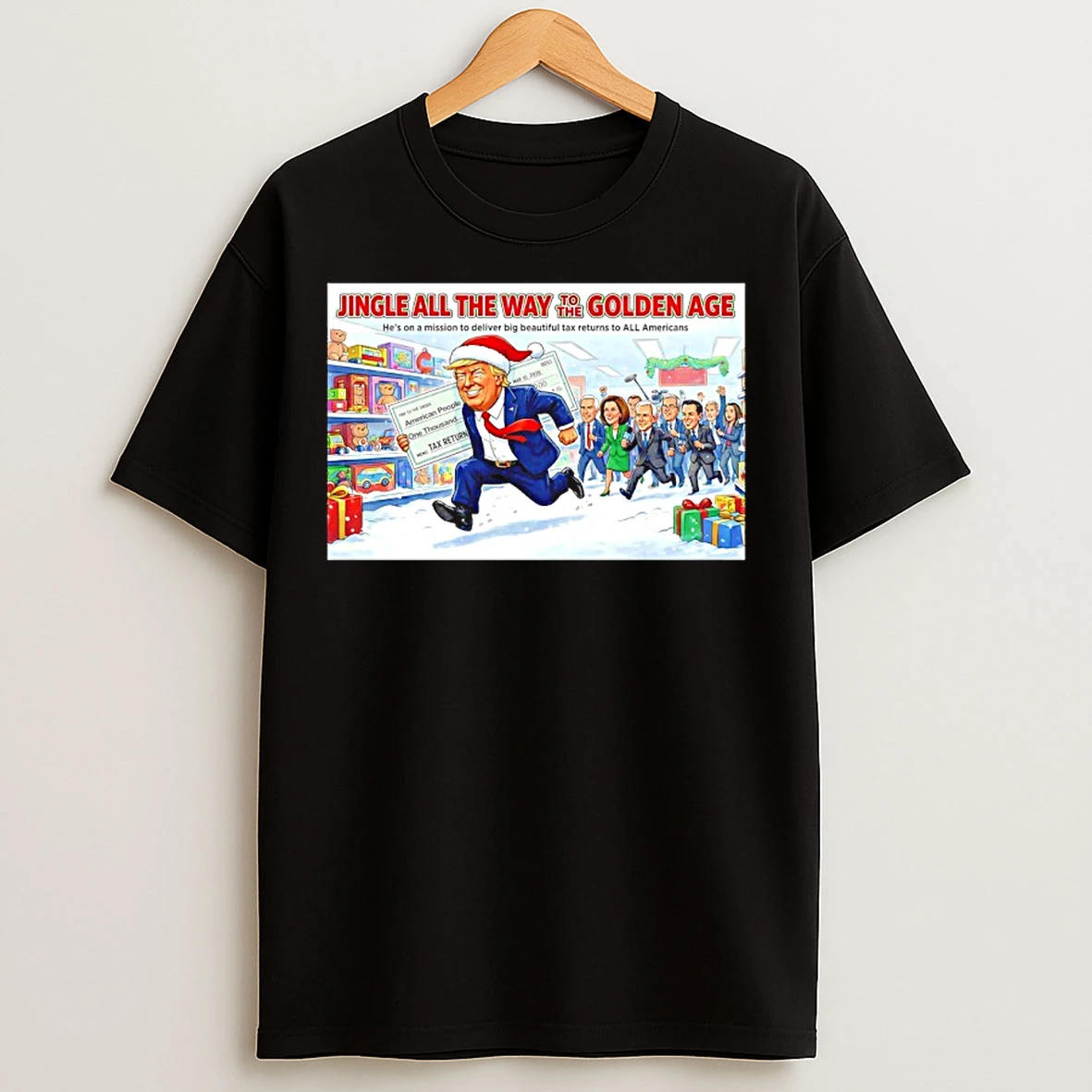 Classic Trump Santa Jingle All The Way To The Golden Age T Shirts