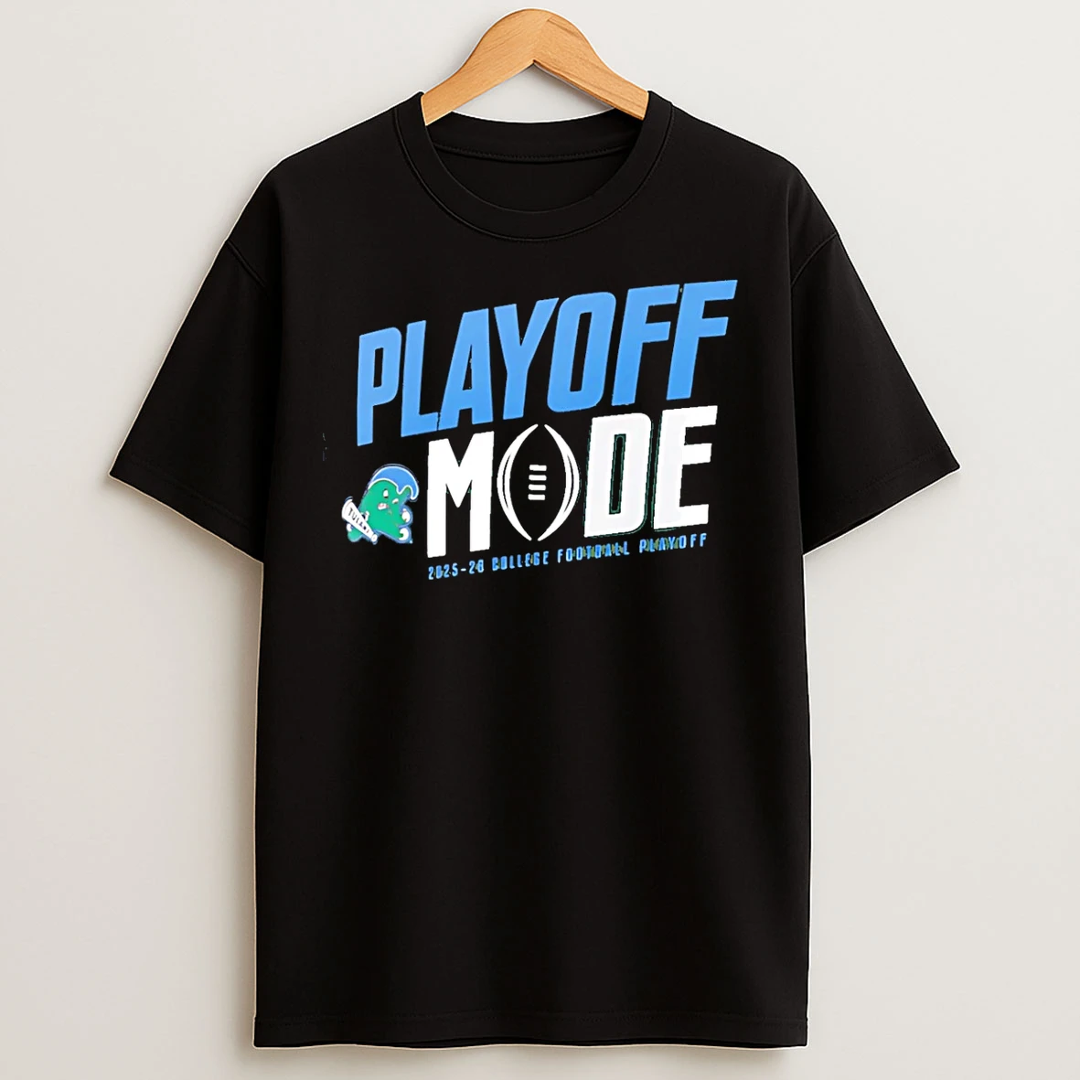 Classic Tulane Green Wave 2025 26 College Football Playoff Mode Pass Protection T Shirts