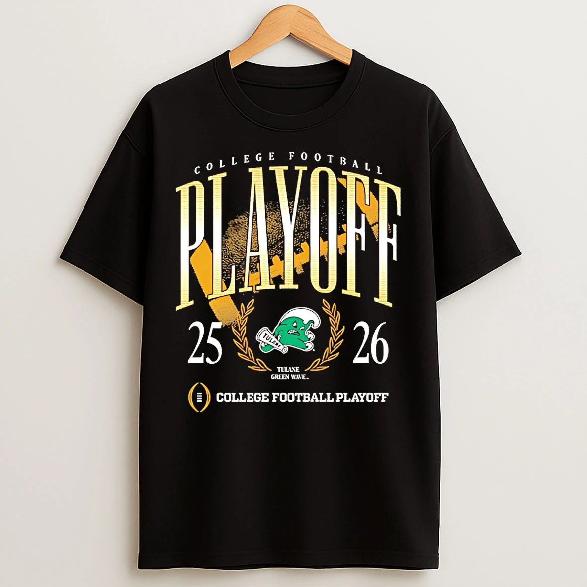 Classic Tulane Green Wave 25 26 College Football Playoff T Shirts