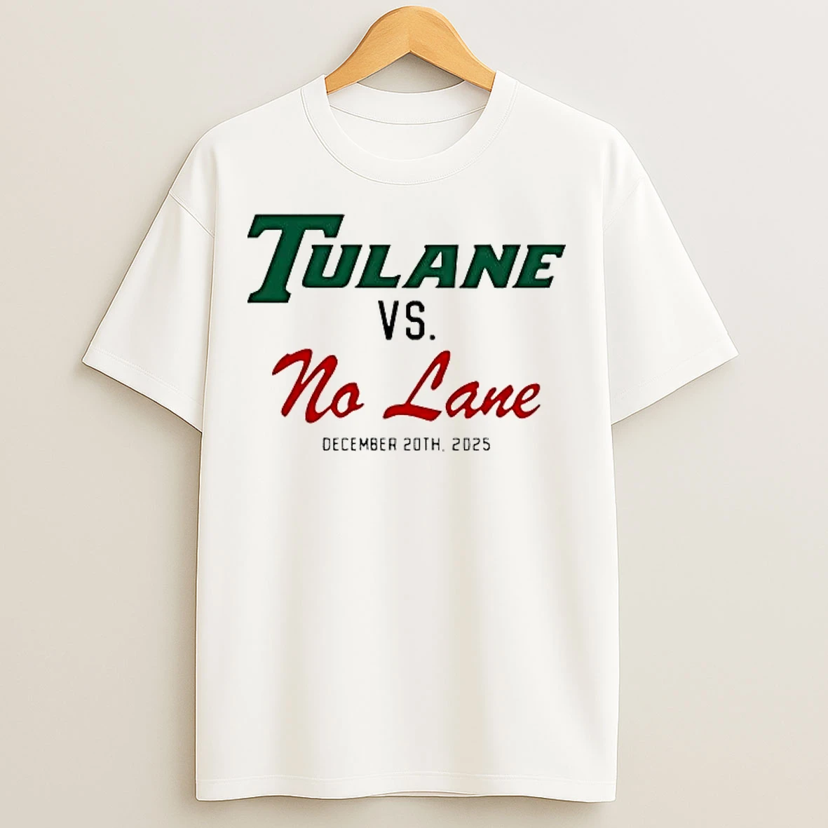 Classic Tulane Green Wave Vs No Lane December 20th 2025 Cfp T Shirts