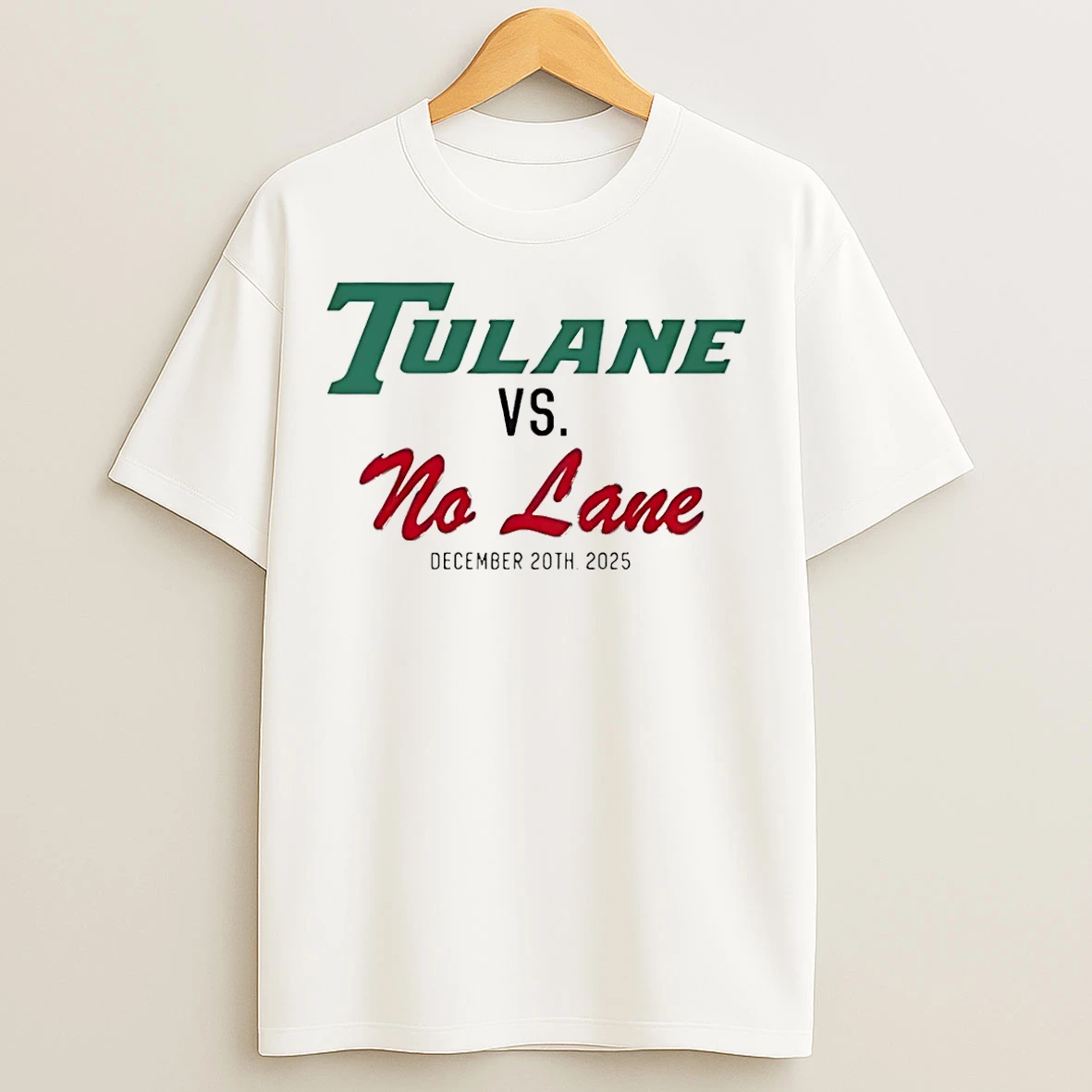 Classic Tulane Vs No Lane December 20th 2025 T Shirts
