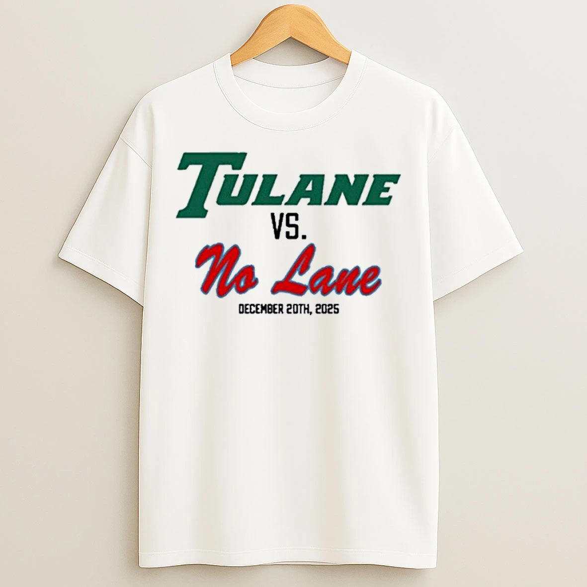 Classic Tulane Vs No Lane Cfp 2025 T Shirts