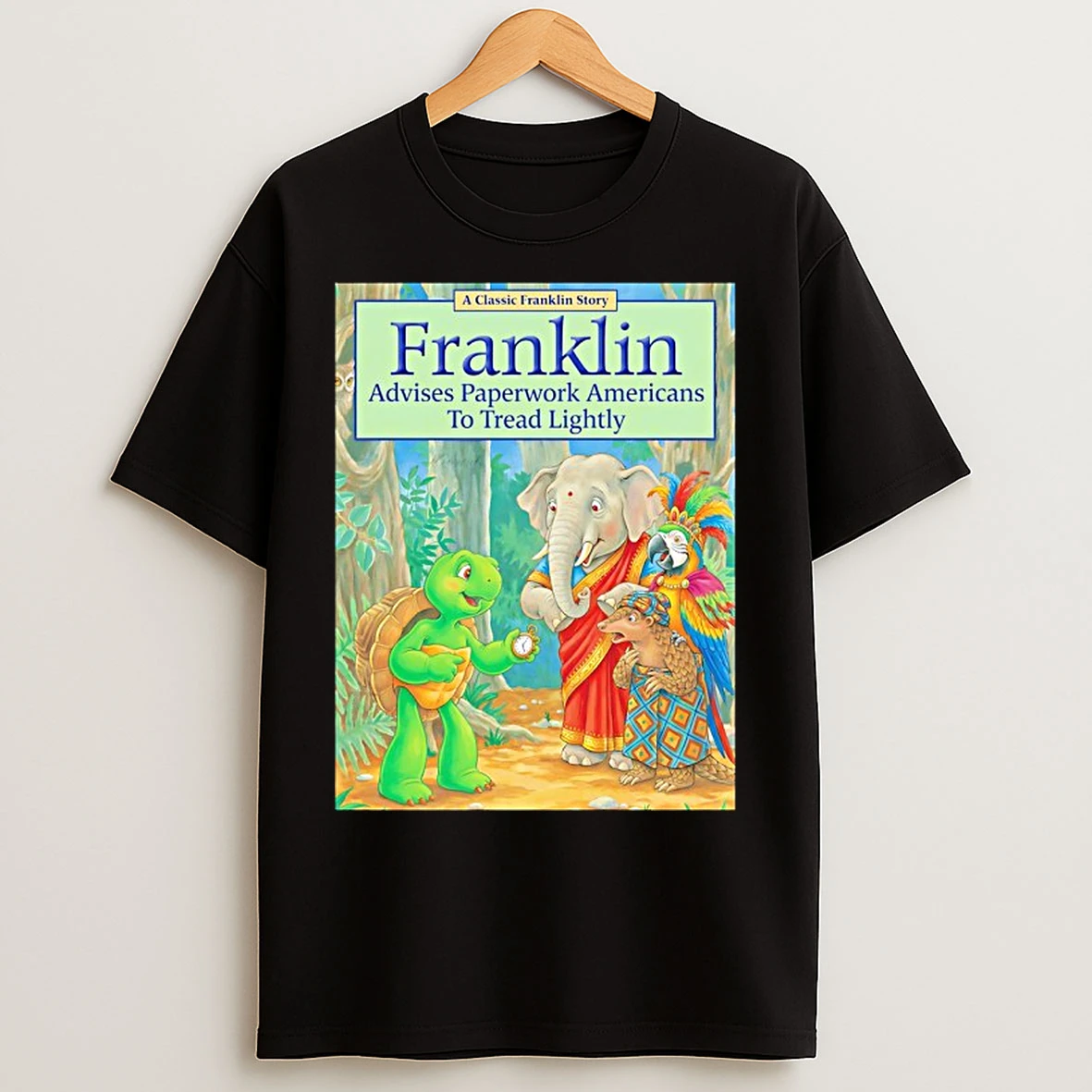Classic Turtle Franklin Advises Paperwork Americans To Tread Lightly Pete Hegseth Meme T Shirts