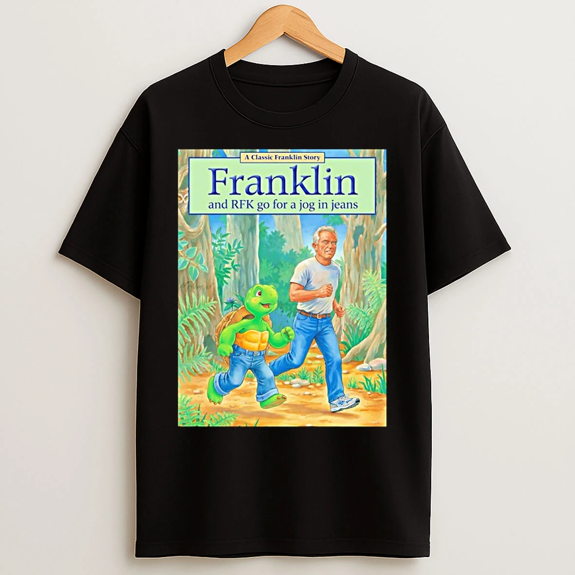 Classic Turtle Franklin And Rfk Go For A Jog In Jeans Pete Hegseth Meme T Shirts