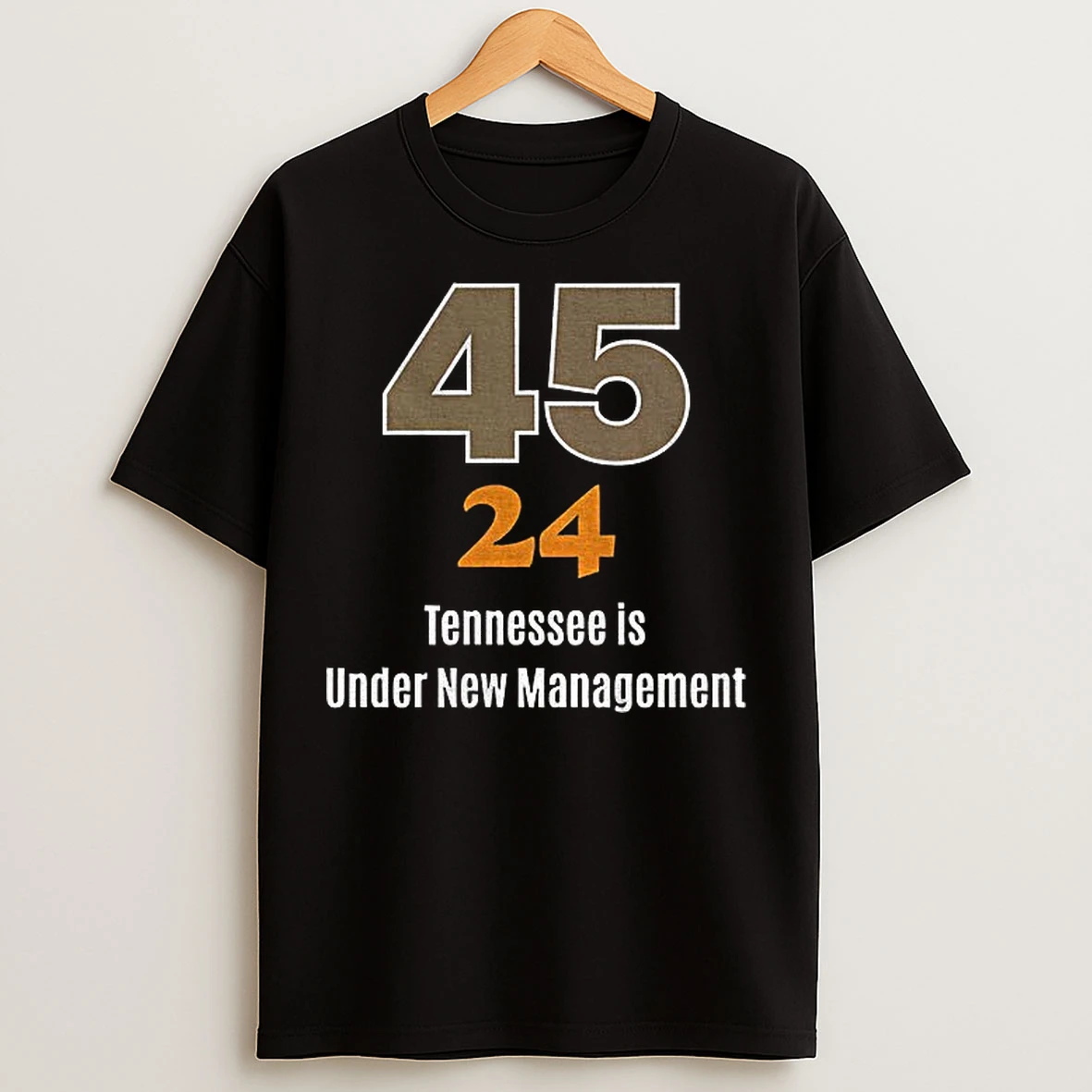 Classic Vanderbilt Score 45 24 Tennessee Is Under New Management T Shirts