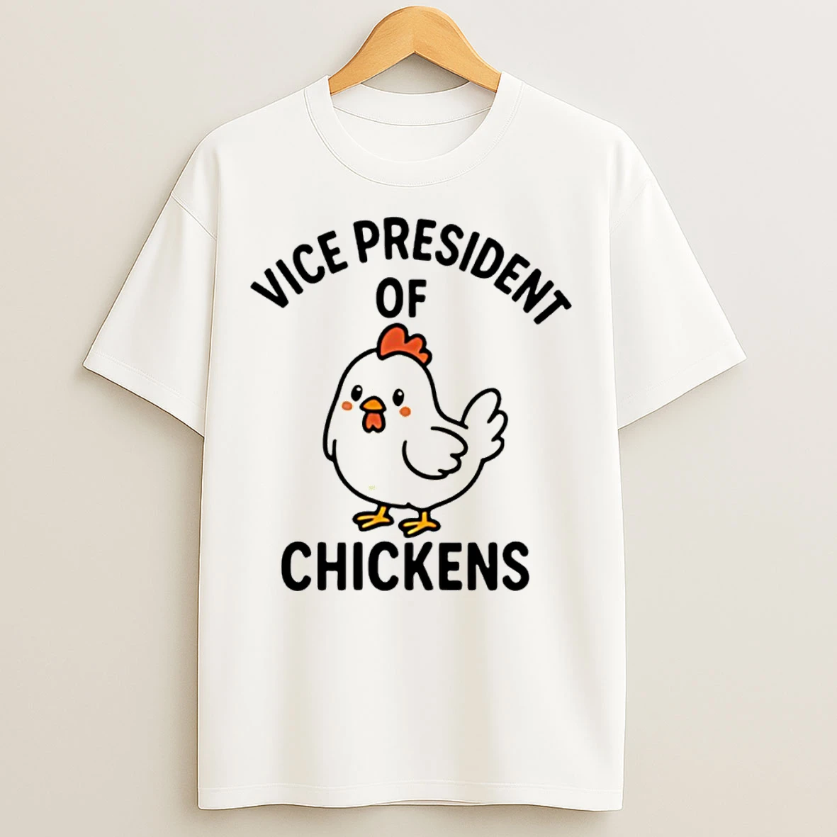 Classic Vice President Of Chickens T Shirts