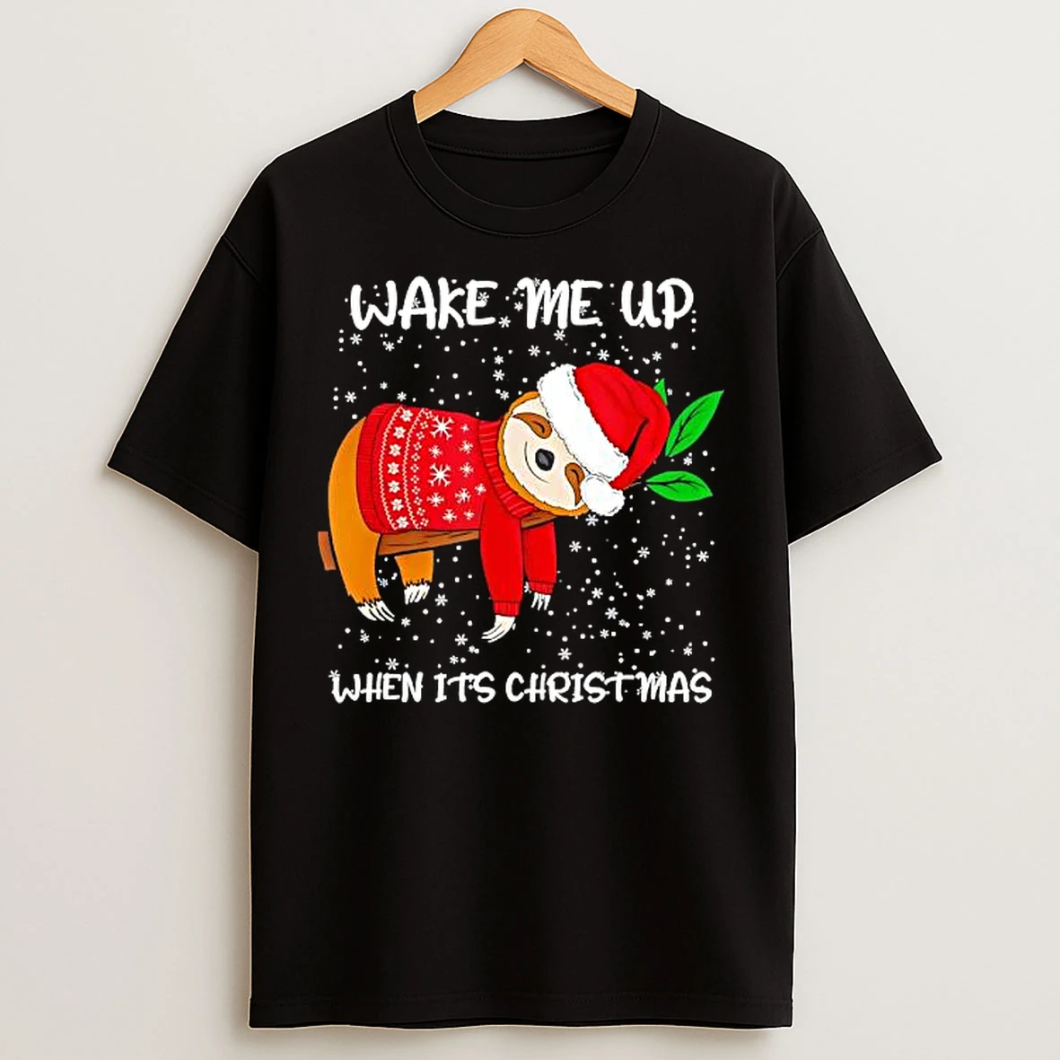 Classic Wake Me Up When Its Christmas Sloth T Shirts