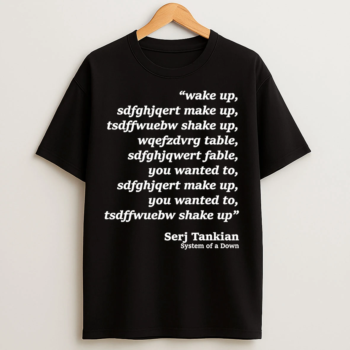 Classic Wake Up Make Up Shake Up Table T Shirts