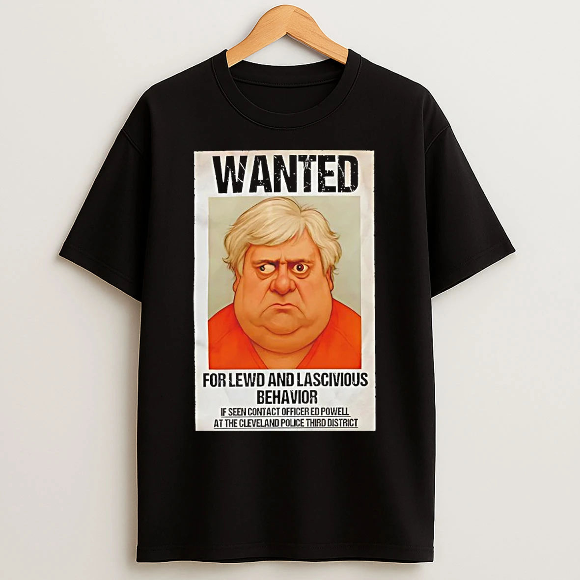 Classic Wanted For Lewd And Lascivious Behavior T Shirts