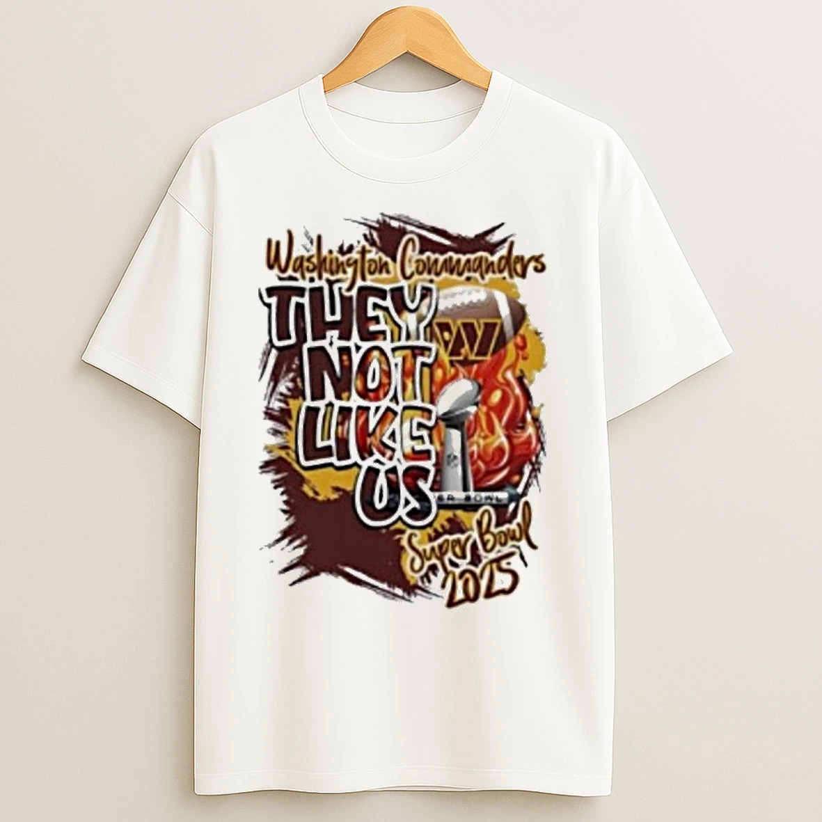 Classic Washington Commanders They Not Like Us Super Bowl 2025 T Shirts
