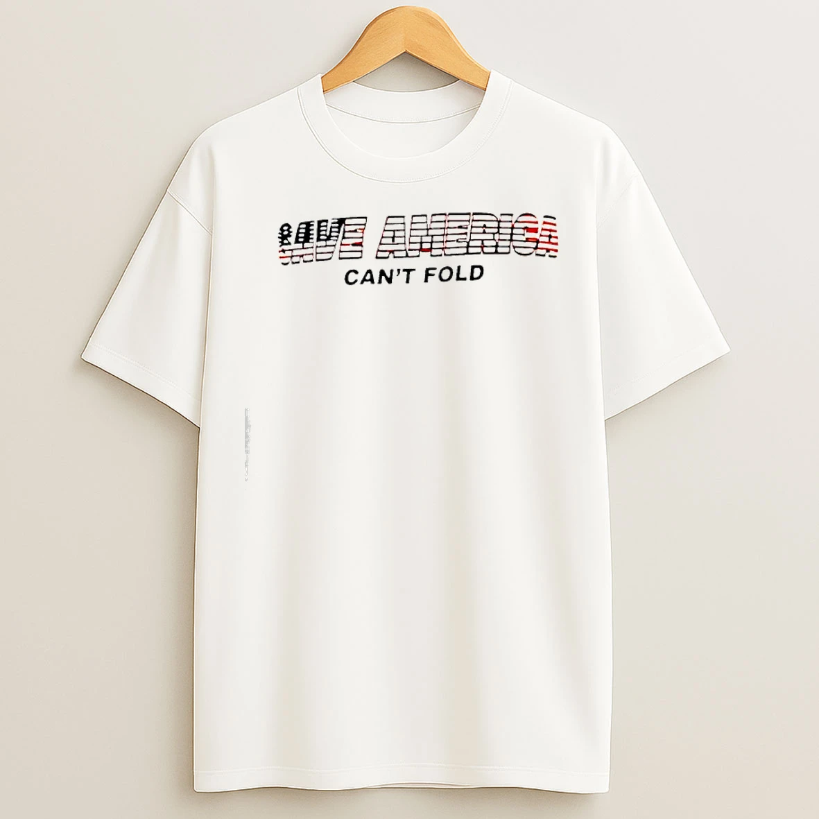 Classic We Saved America Cant Fold T Shirts