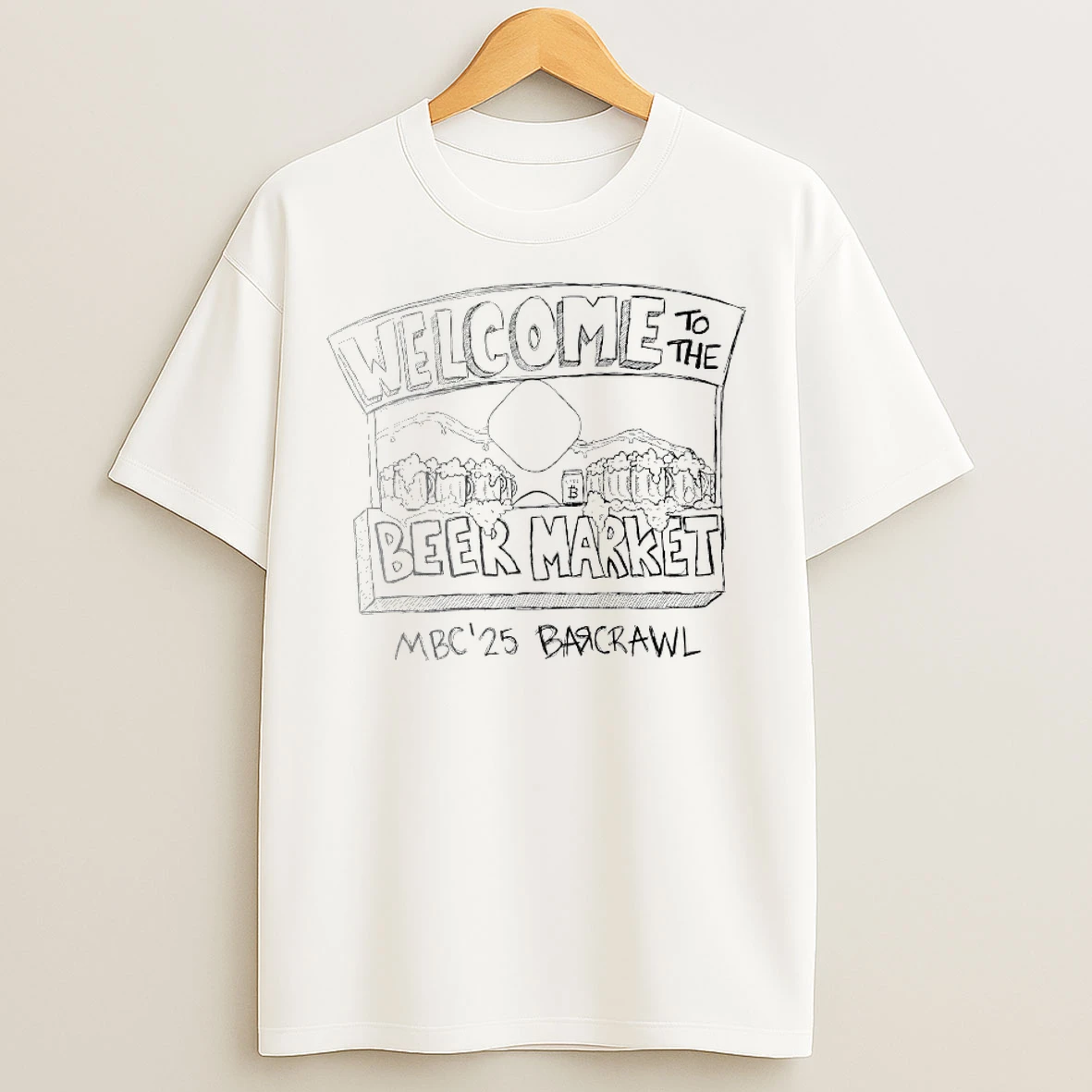 Classic Welcome To The Beer Market Mbc25 T Shirts