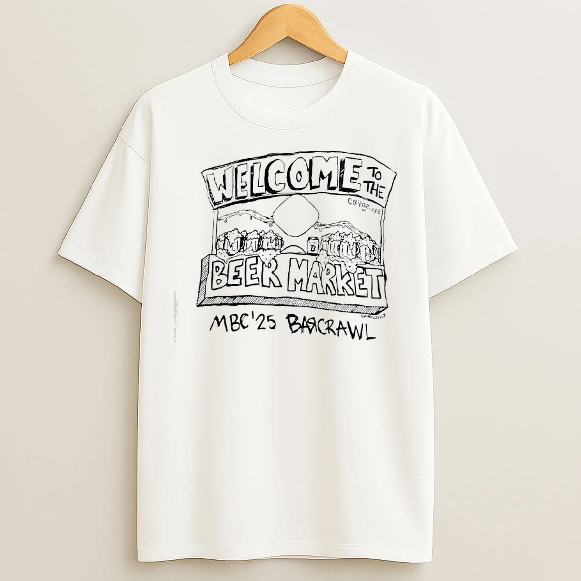 Classic Welcome To The Beer Market Mbc25 Barcrawl T Shirts