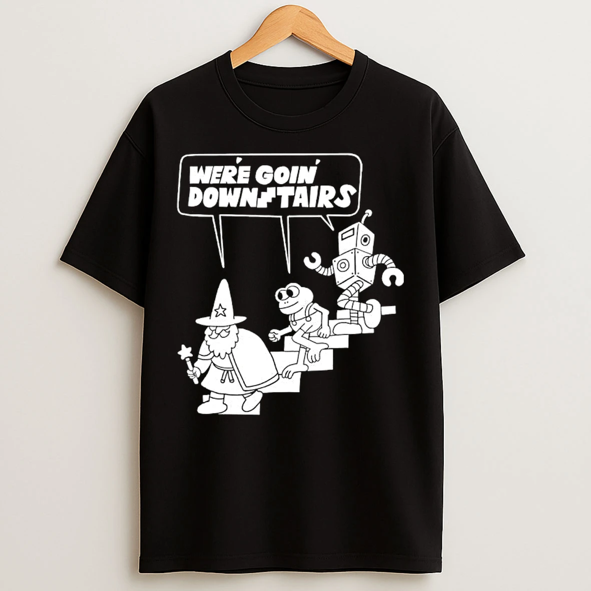 Classic Were Goin Downstairs Wizard Frog Robot Walking Down T Shirts