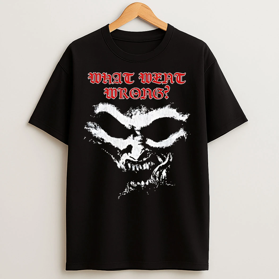Classic What Weat Wrong T Shirts