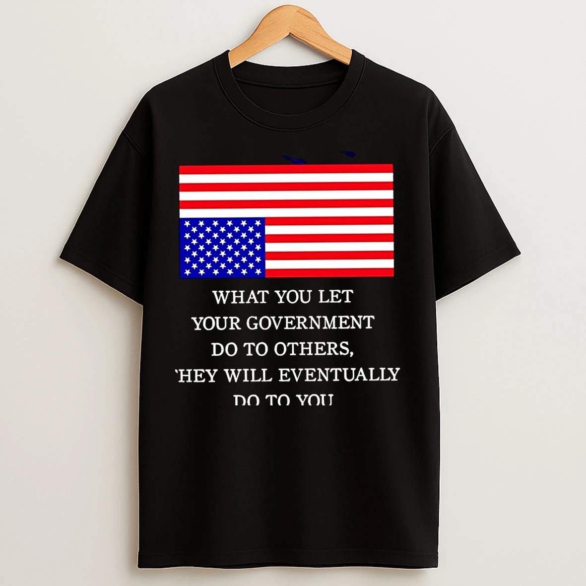 Classic What You Let Your Government Do To Others They Will Eventually Do To You Christmas T Shirts