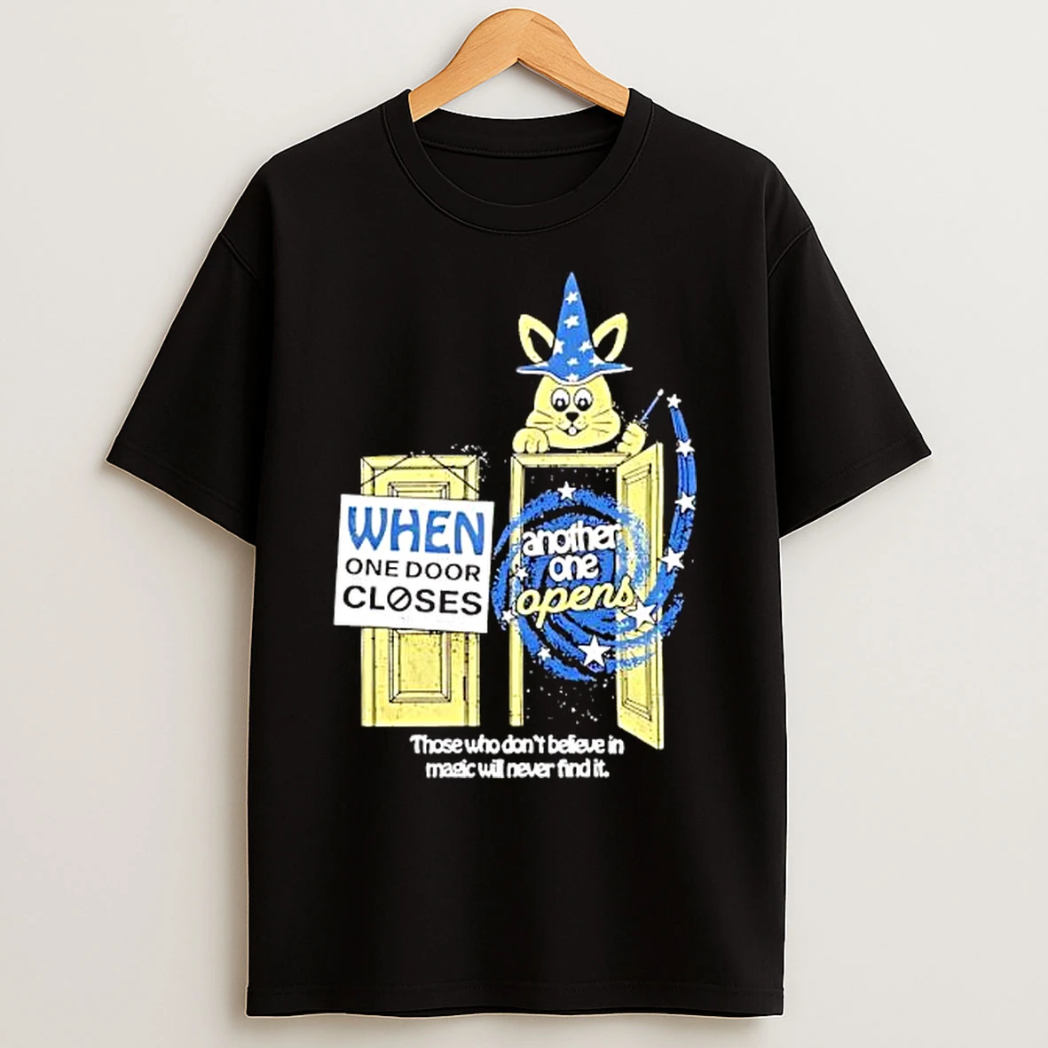 Classic When One Door Closes Another One Opens Vintage T Shirts