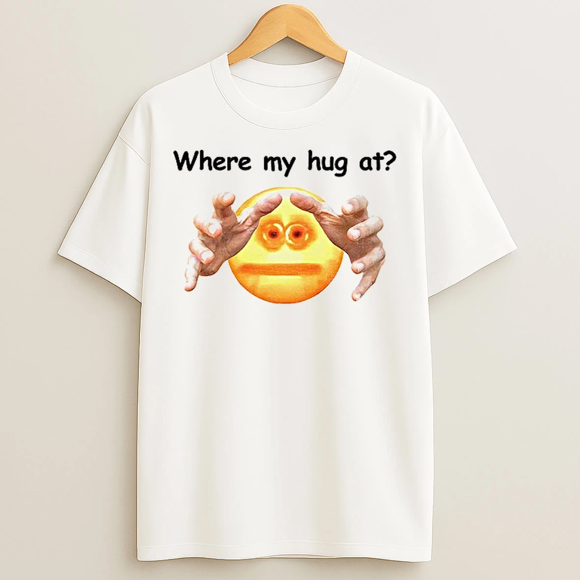 Classic Where My Hug At Meme T Shirts