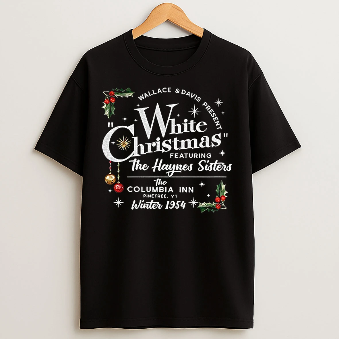 Classic White Christmas Movie Wallace And Davis Haynes Sisters 2025 T Shirts