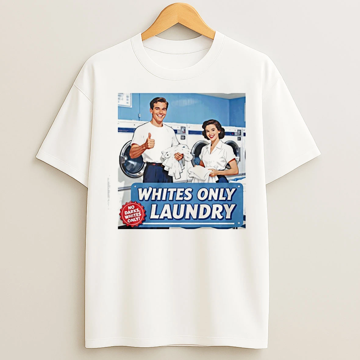 Classic Whites Only Laundry T Shirts