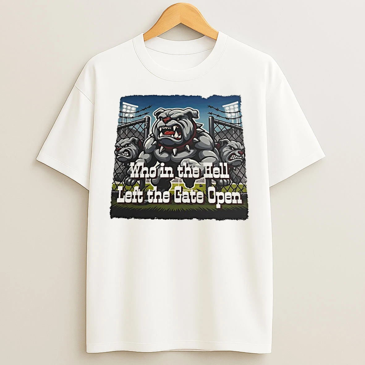 Classic Who In The Hell Left The Gate Open Bulldogs T Shirts