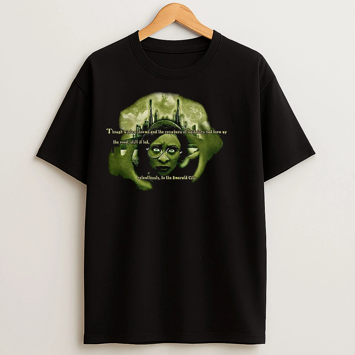 Classic Wicked Witch Thou Winter Storms And The Crowbars Of Agitators Has Torn Up The Road T Shirts
