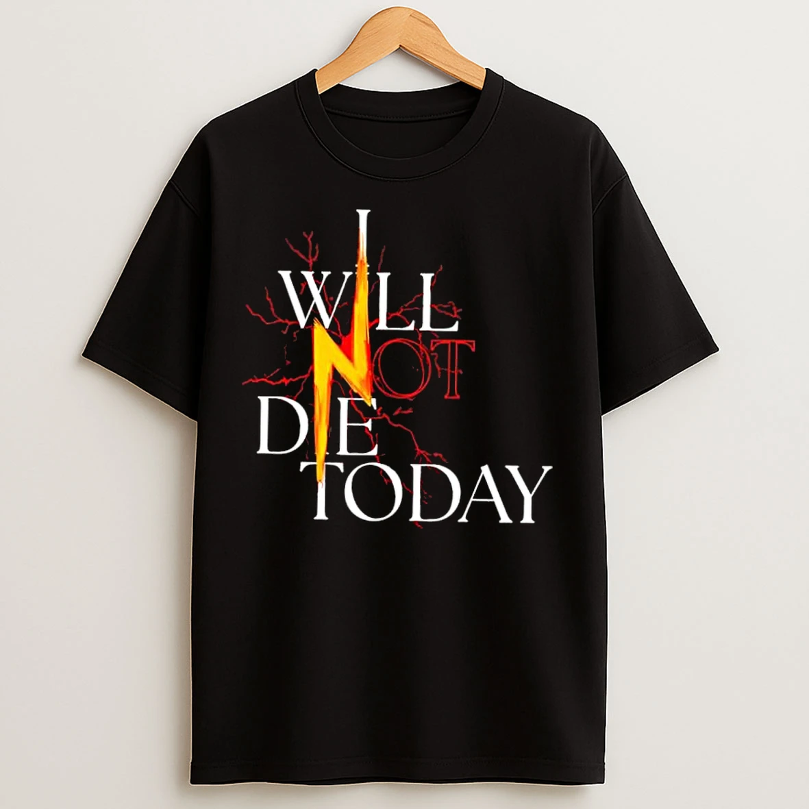 Classic Will Not Die Today Lightning T Shirts