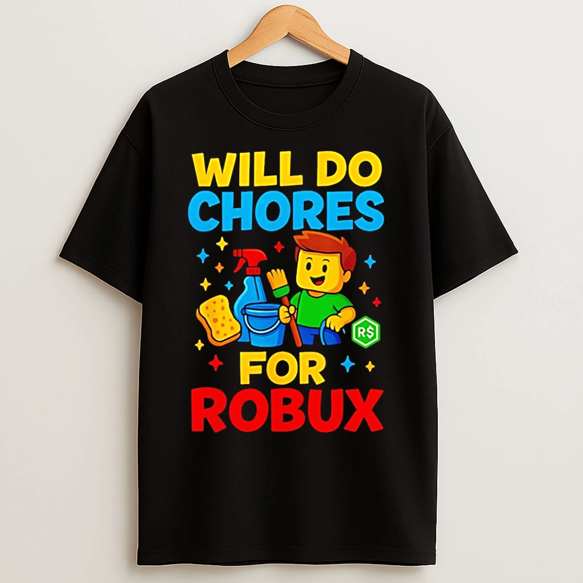 Classic Will Do Chores For Robux Gamer T Shirts