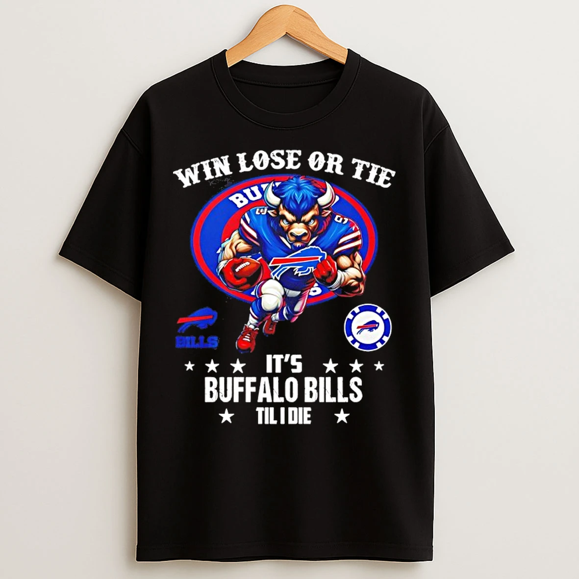 Classic Win Lose Or Tie Bills Fan Til I Die Mascot 2025 T Shirts