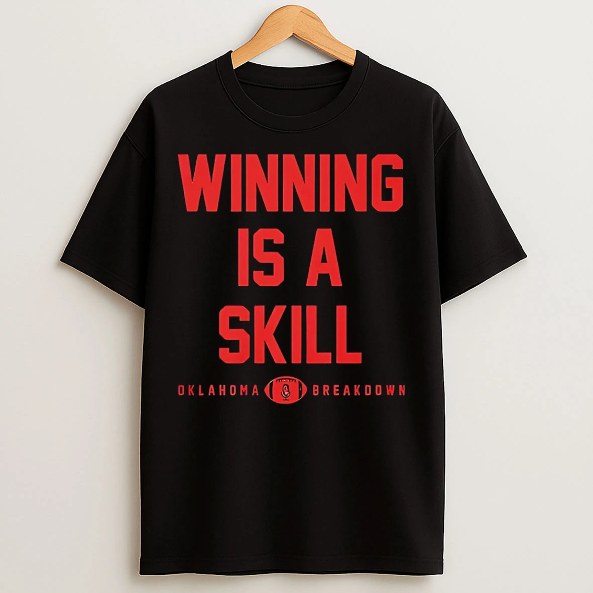 Classic Winning Is A Skill Oklahoma Breakdown T Shirts