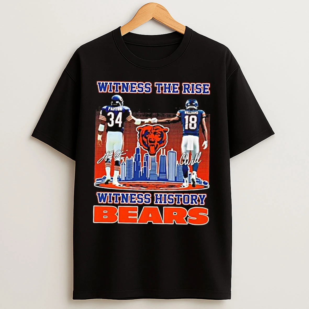 Classic Witness The Rise Witness History Chicago Bears Payton X Williams Skyline T Shirts