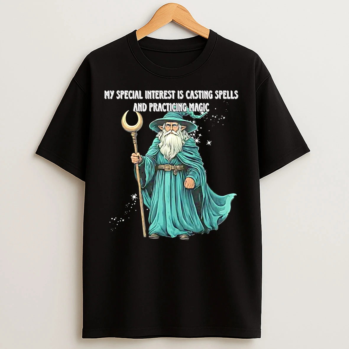 Classic Wizard My Special Interest Is Casting Spells And Practicing Magic T Shirts