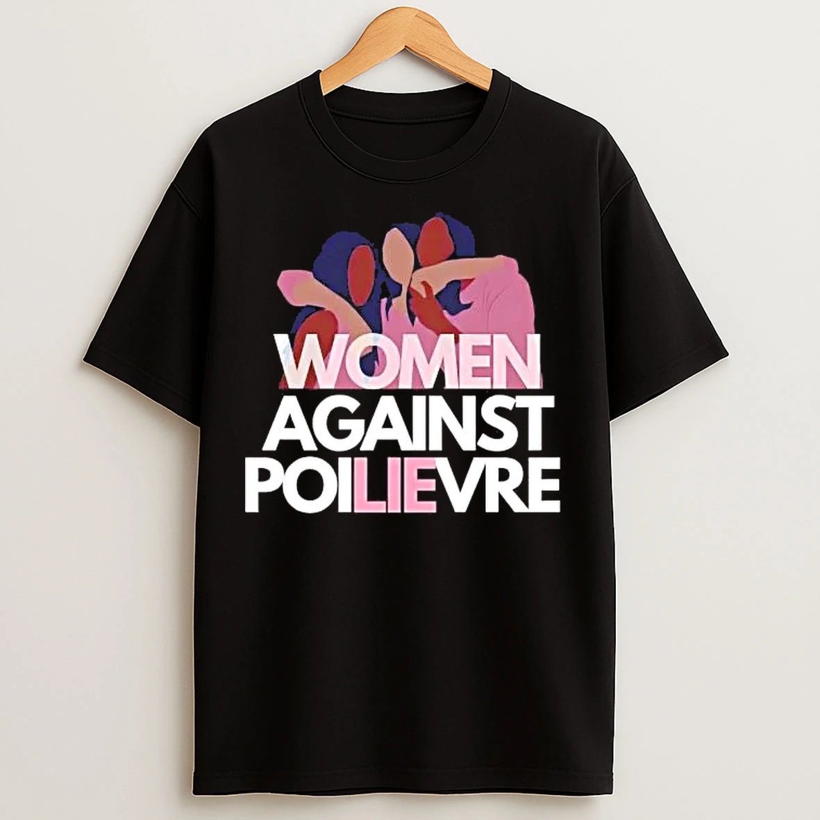 Classic Women Against Poilievre Lie T Shirts
