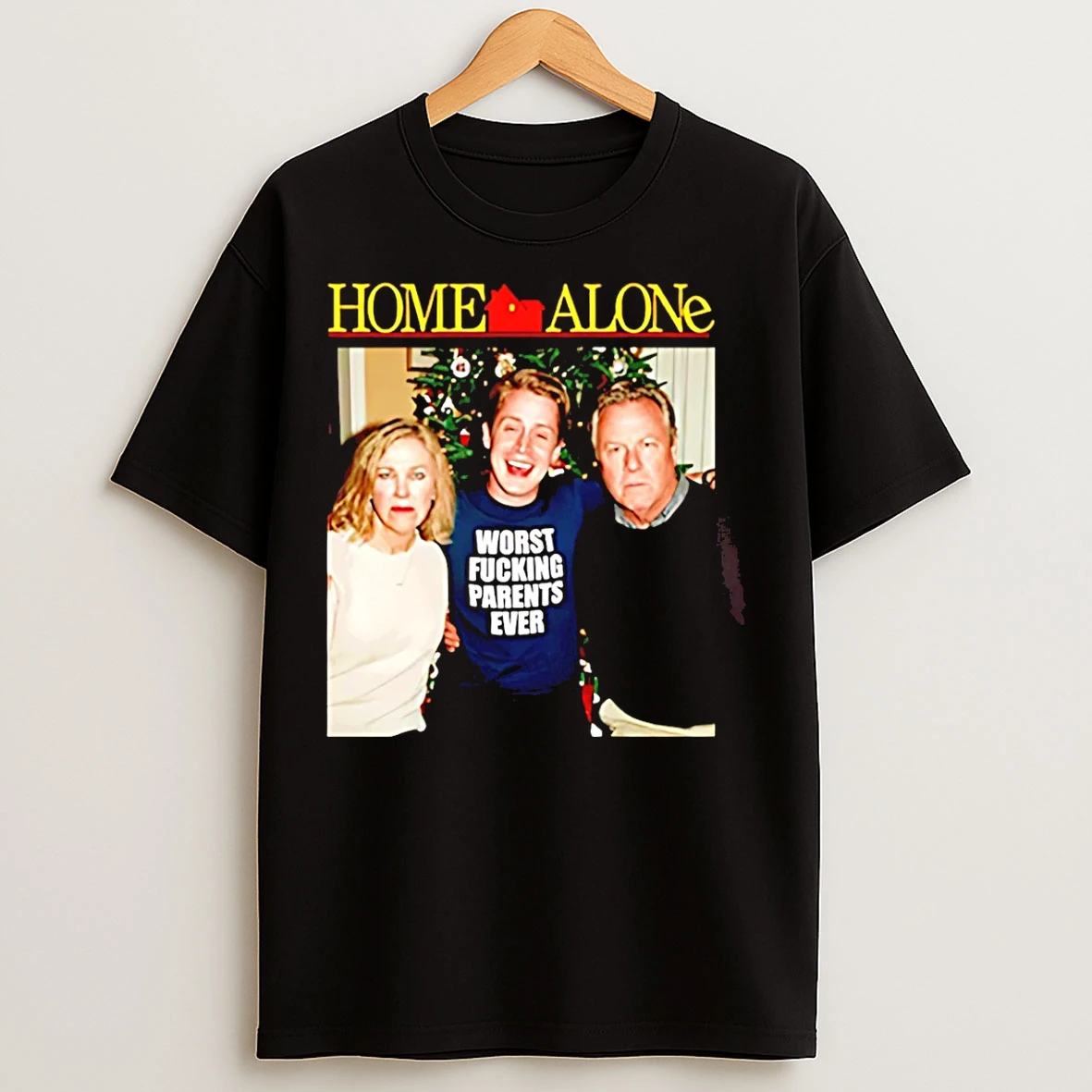 Classic Worst Fucking Parents Ever Home Alone T Shirts