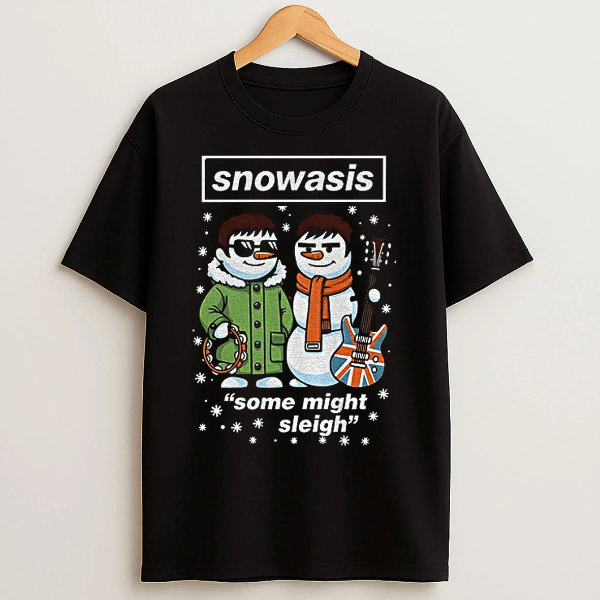 Classic Xmas 2025 Snowasis Christmas Some Might Sleigh T Shirts