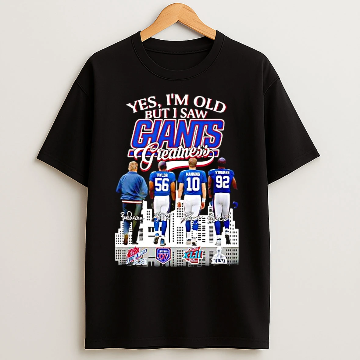 Classic Yes Im Old But I Saw New York Giants Greatness Super Bowl Signatures T Shirts