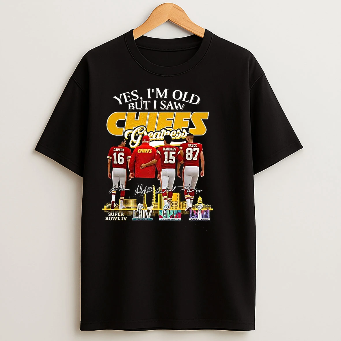 Classic Yes Im Old But I Saw Chiefs Greatness City Skyline Signature T Shirts