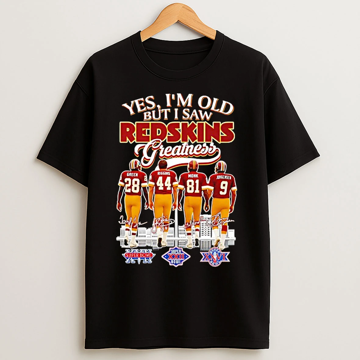 Classic Yes Im Old But I Saw Washington Redskins Greatness Signatures Featured Players T Shirts