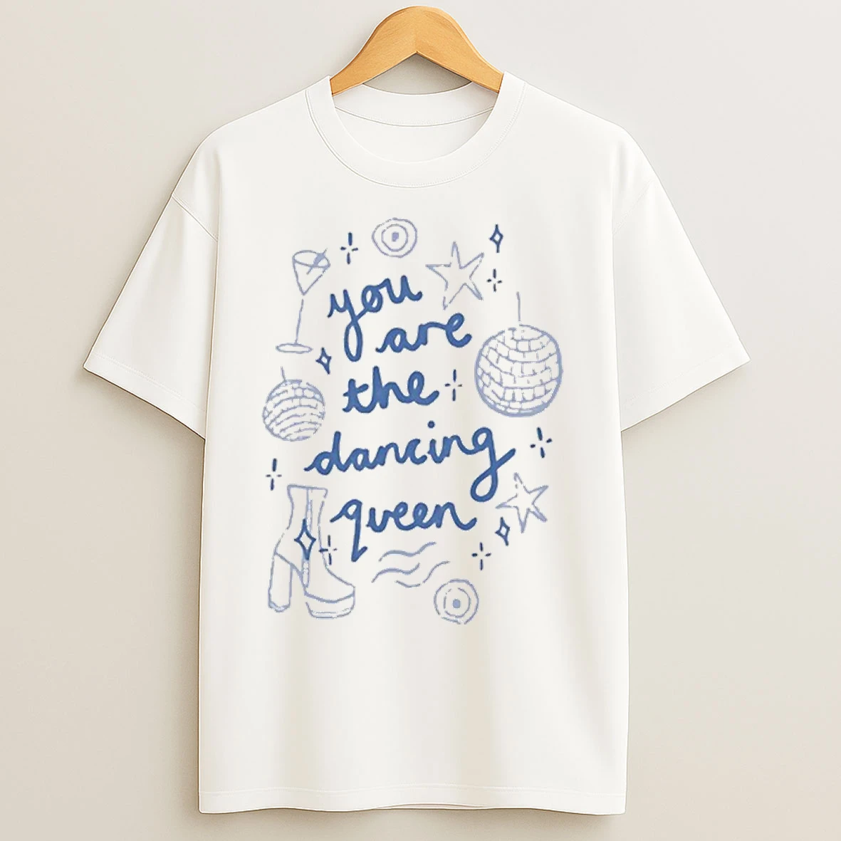 Classic You Are The Dancing Queen T Shirts