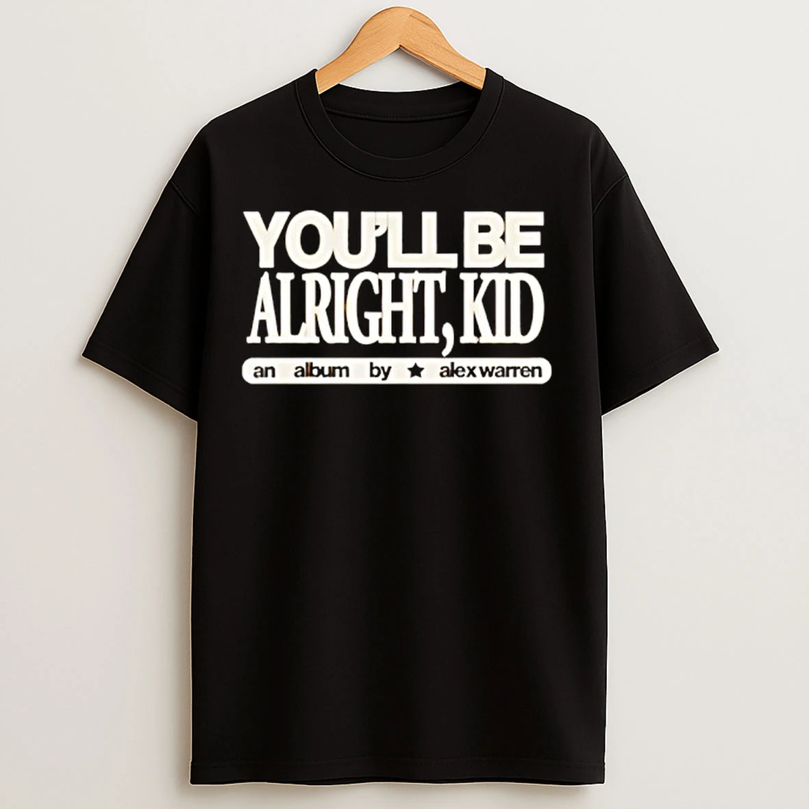 Classic Youll Be Alright Kid An Album By Alex Warren T Shirts