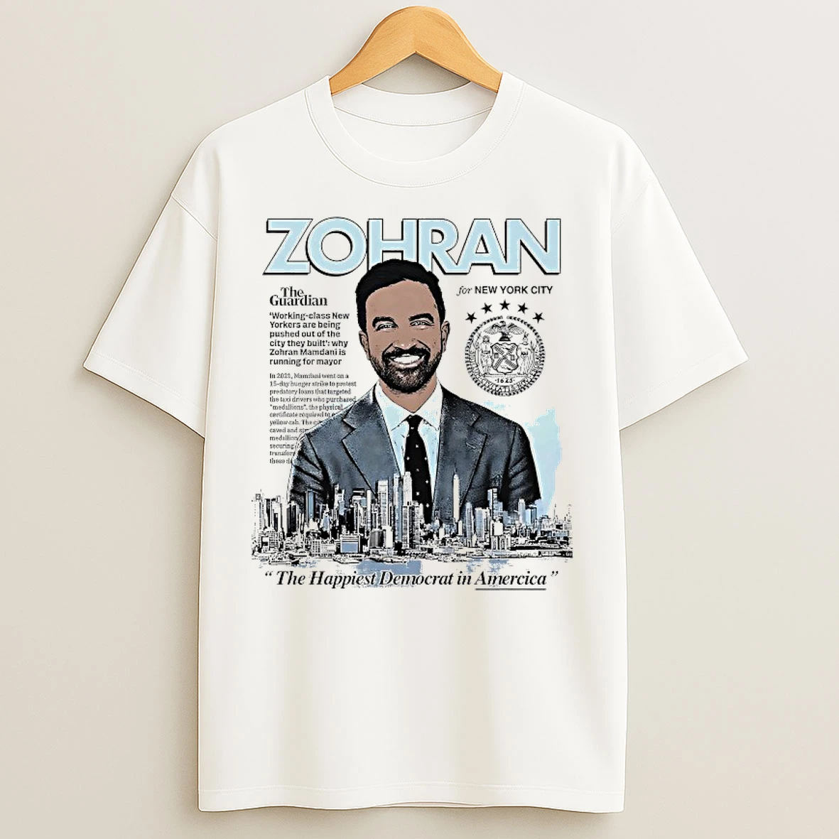Classic Zohran The Happiest Democrat In America T Shirts