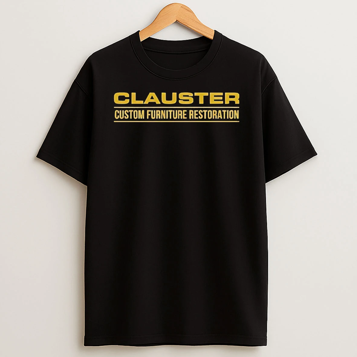 Clauster Custom Furniture Restoration Shirts