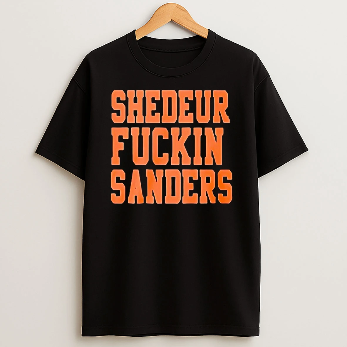 Cleveland Browns Shedeur Fuckin Sanders Shirts
