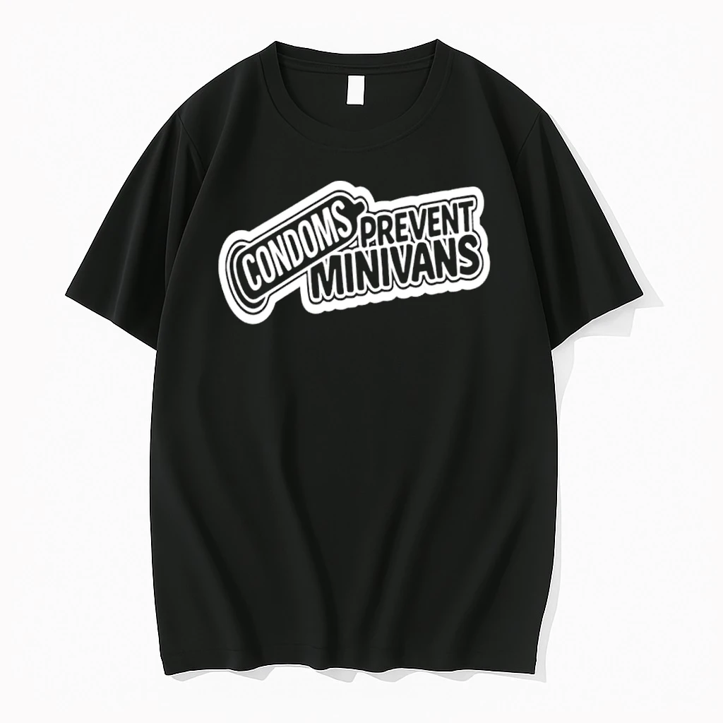 Condoms Prevent Minivans Shirts
